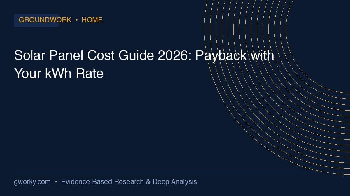 Solar Panel Cost Guide 2026: Payback with Your kWh Rate Solar Panel Cost Guide 2026: Payback with Your kWh Rate