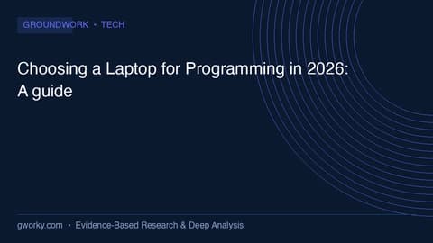 Choosing a Laptop for Programming in 2026: Architecture, RAM Tiers, and Workload Benchmarks