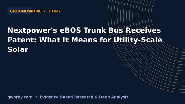 Nextpower's eBOS Trunk Bus Receives Patent: What It Means for Utility-Scale Solar